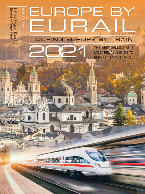 Title details for Europe by Eurail 2021 by LaVerne Ferguson-Kosinski - Available